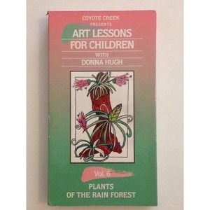 Art Lessons For Children With Donna Hugh Vol 6 Plants of the Rainforest VHS